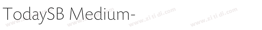 TodaySB Medium字体转换
